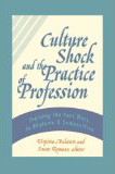 Culture Shock and the Practice of Profession